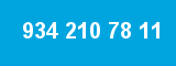 934 210 78 11